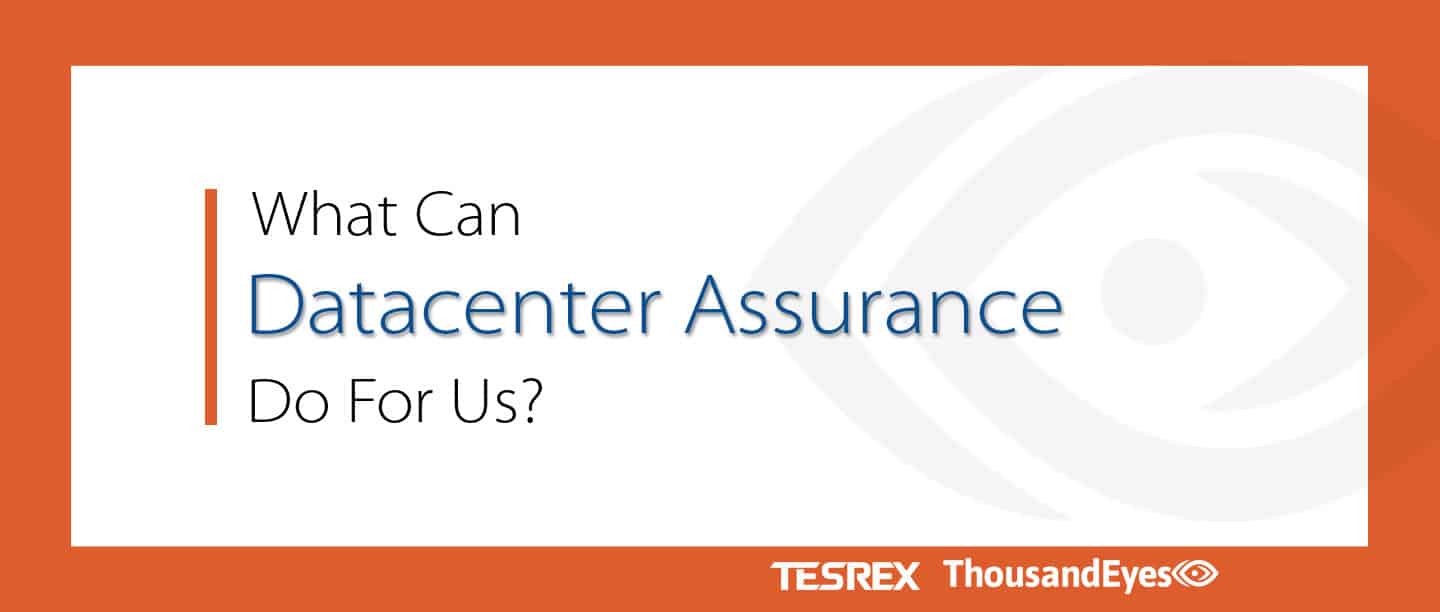 what can datacenter assurance do for us banner